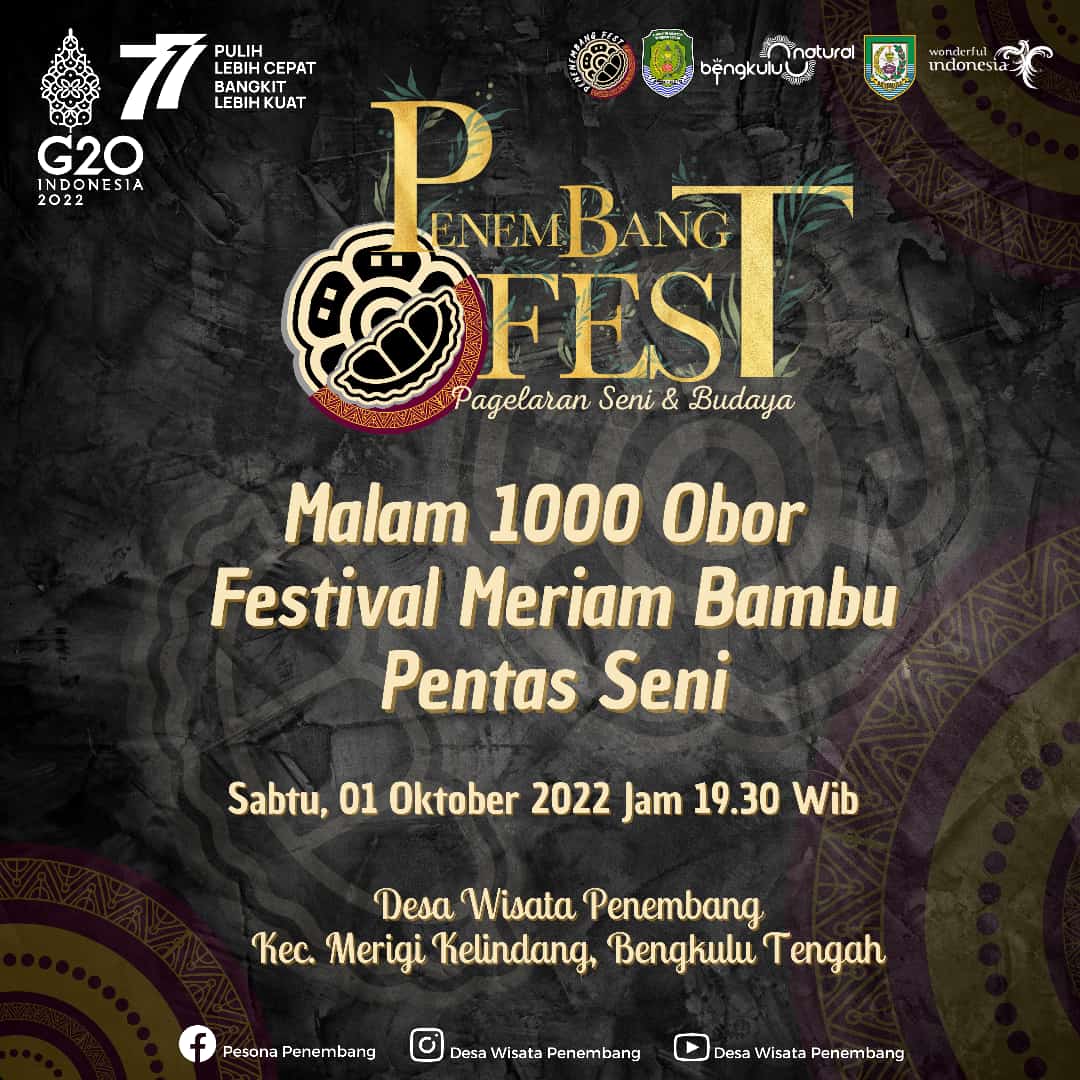 Kembangkan Desa Wisata,Dinas Pariwisata Kabupaten Bengkulu Tengah Gelar Gelar Event PANEMBANG FEST Seni Dan Budaya